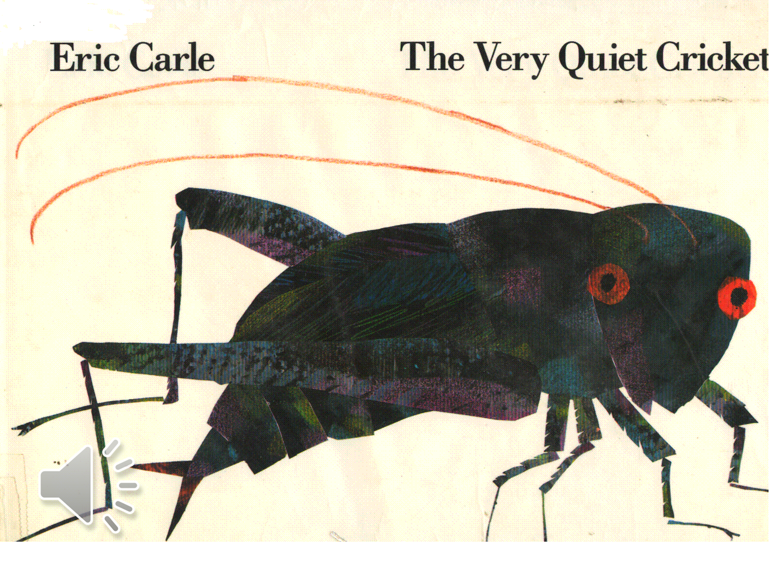 The Very Quiet Cricket